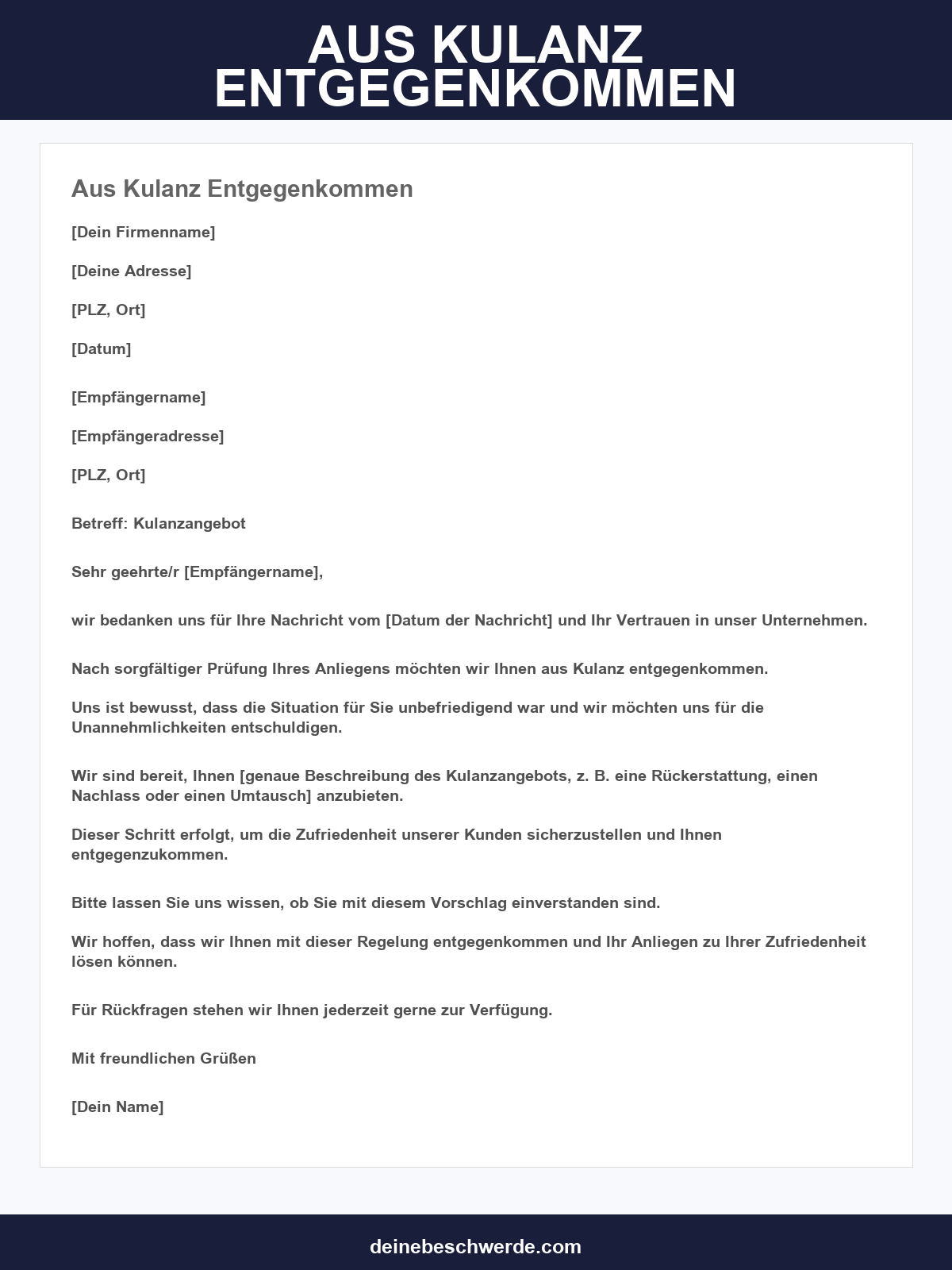 Aus Kulanz Entgegenkommen Formulierung